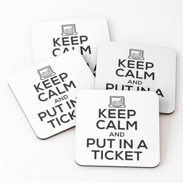 Item preview, Keep Calm And Put In A Ticket Funny Tech Support designed and sold by ujgbnx.