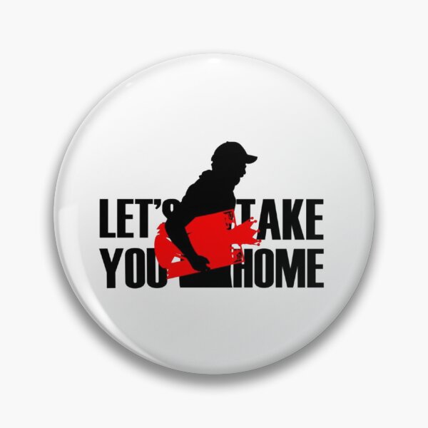 Item preview, Let’s Take You Home designed and sold by OwenGarner1.