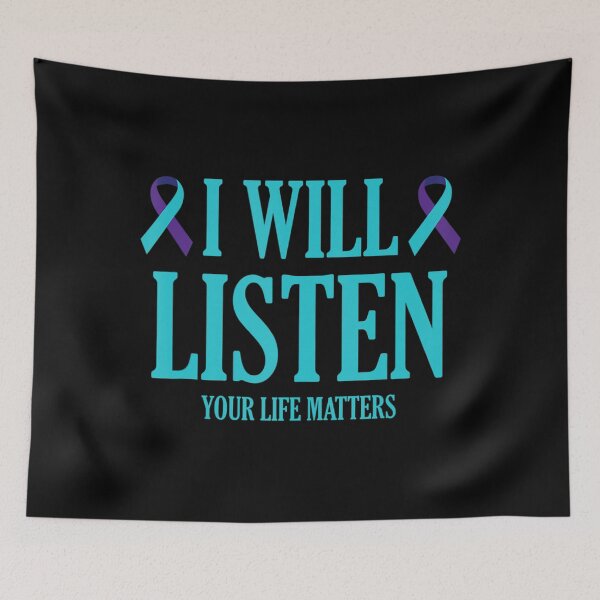 Item preview, I Will Listen Your Life Matters Suicide Prevention designed and sold by dickvusqr.