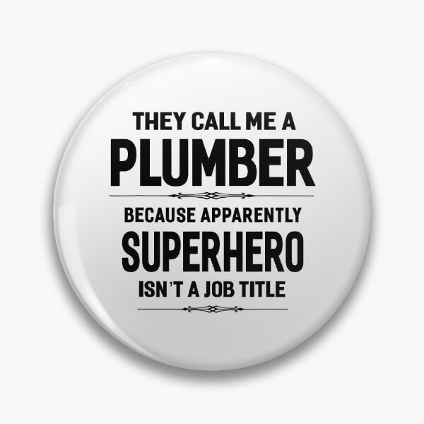 Item preview, They Call Me A Plumber Funny designed and sold by ujgbnx.