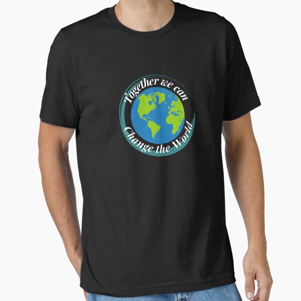 Item preview, Together we can Change the World designed and sold by Profession-Co.