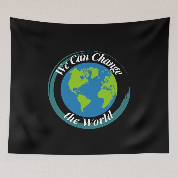 Item preview, We can Change the World designed and sold by Profession-Co.