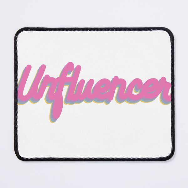 Item preview, Unfluencer designed and sold by MsSeidenCreates.