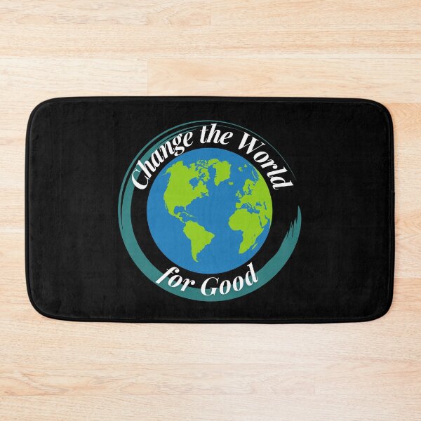 Item preview, Change the World for Good designed and sold by Profession-Co.