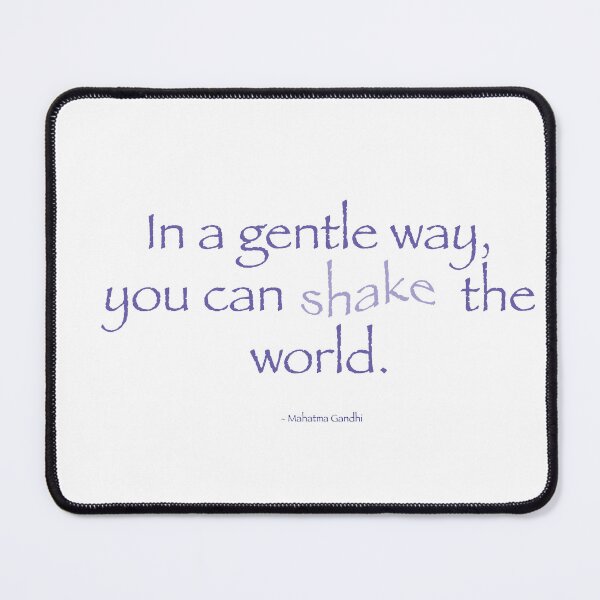 Item preview, Gandhi: "In a Gentle Way, You Can Shake The World" designed and sold by TheCurators.