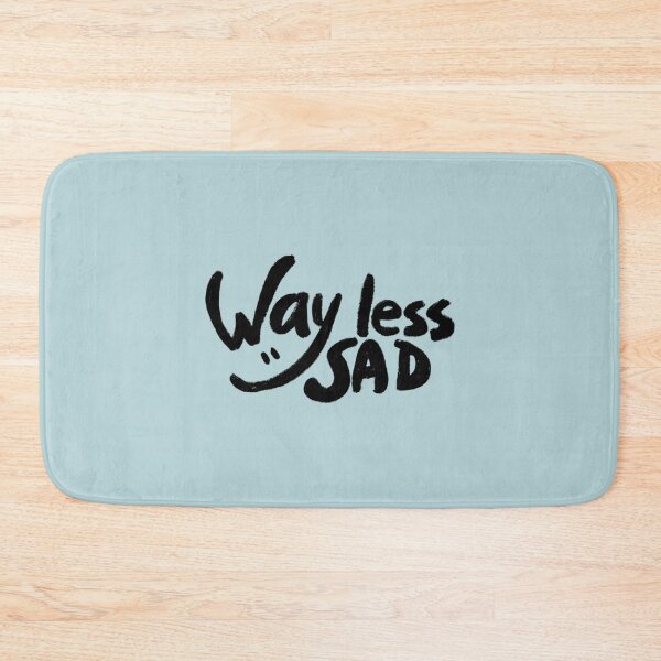 Item preview, Way less sad by AJR   designed and sold by Jeniferhuston.