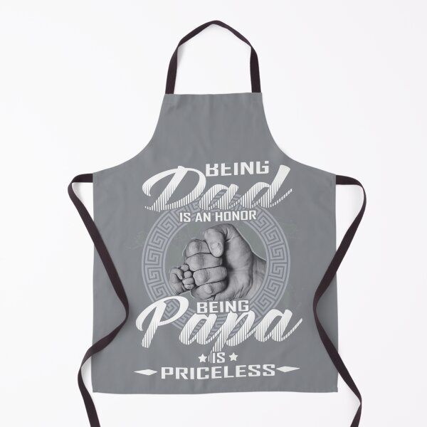 Item preview, Being Dad Is An Honor Being Papa Is Priceless designed and sold by DominicRowe.