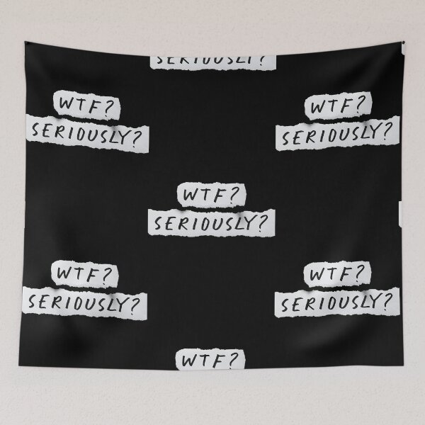 Item preview, WTF Seriously  designed and sold by MatthewBr15075.