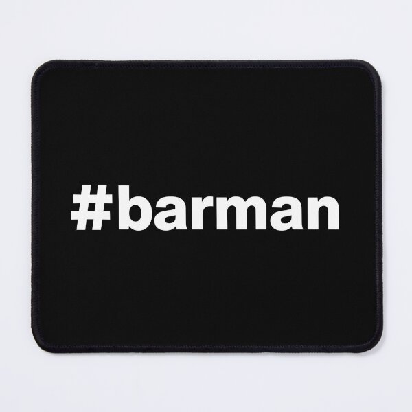 Item preview, Hashtag barman designed and sold by ArtIsParty.