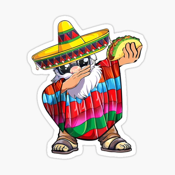 Dabbing Poncho De Mayo Sombrero Mexican Gnome Cinco Taco Sticker For Sale By Vinsaprint86 0247