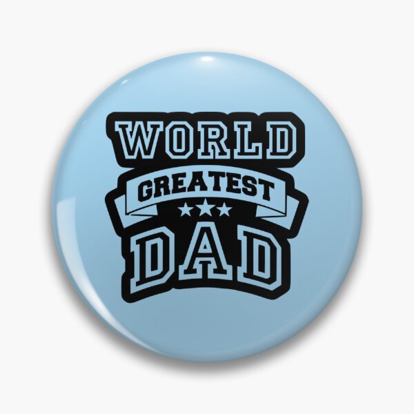 Item preview, World's Greatest Dad designed and sold by Froyd Wess.