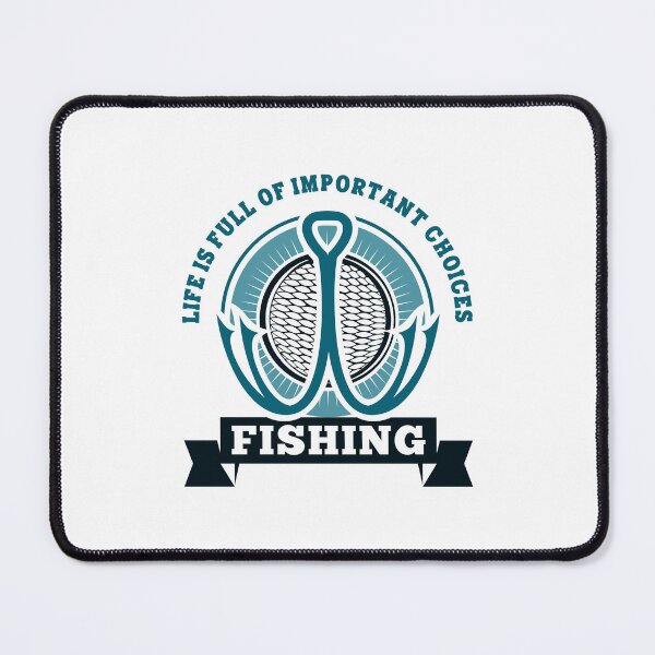 Item preview, Life Is Full Of Important Choices Fishing designed and sold by Stag's PK.