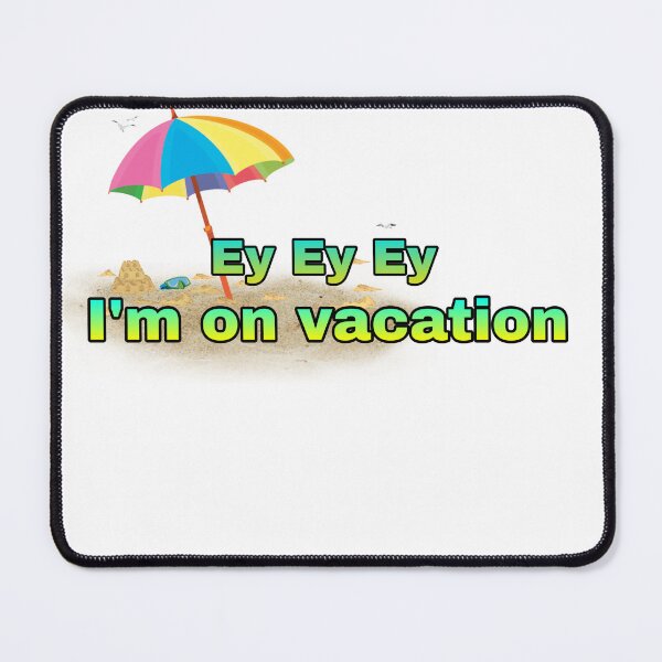 Item preview, Eh eh eh I'm on vacation  designed and sold by TextTees&More.