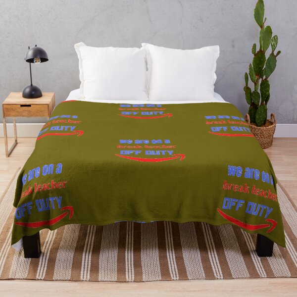 Item preview, we are on a break teacher off duty designed and sold by imtiyaz9661.