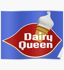 DAIRY QUEEN Poster