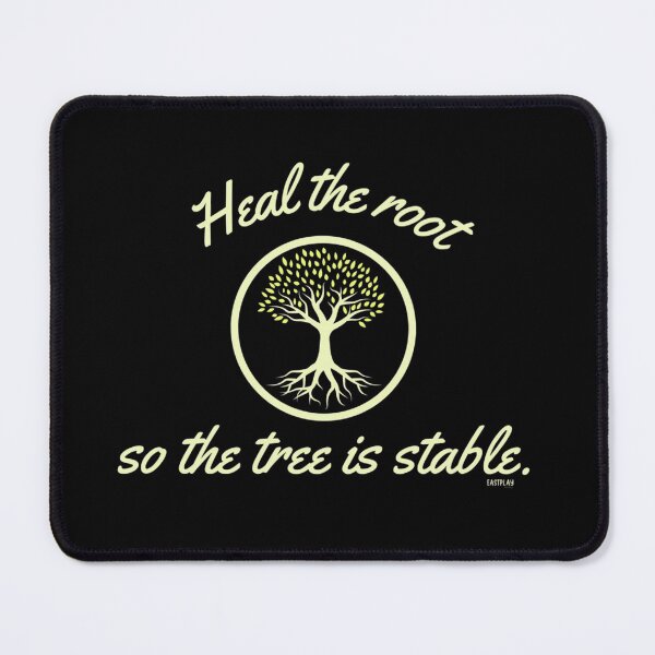 Item preview, Heal the roots so the tree is stable designed and sold by nedrae.