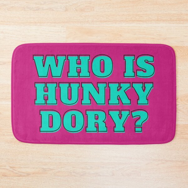 Item preview, Who is Hunky Dory? designed and sold by Spiffle.