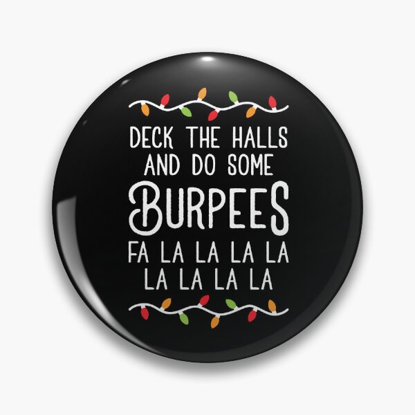 Item preview, Deck The Halls And Do Some Burpees v3 (Christmas Gym Workout) designed and sold by Brogress Project.