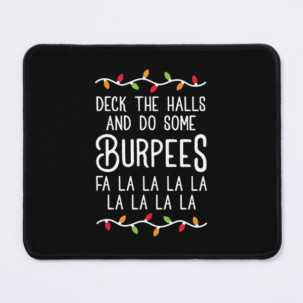 Item preview, Deck The Halls And Do Some Burpees v3 (Christmas Gym Workout) designed and sold by Brogress Project.