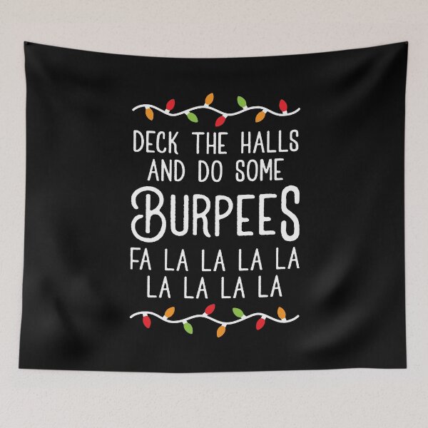 Item preview, Deck The Halls And Do Some Burpees v3 (Christmas Gym Workout) designed and sold by Brogress Project.