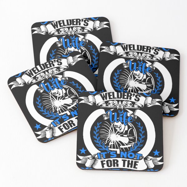 Item preview, I'm A Welder Wife It's Not For The Weak designed and sold by UnknownArtistt.