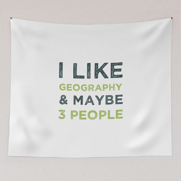 Item preview, I Like Geography And Maybe 3 People Funny Geography Student designed and sold by medbdj.