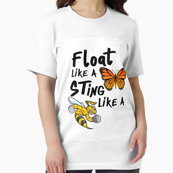 Item preview, Float like a butterfly sting like a bee designed and sold by ElWafttos.