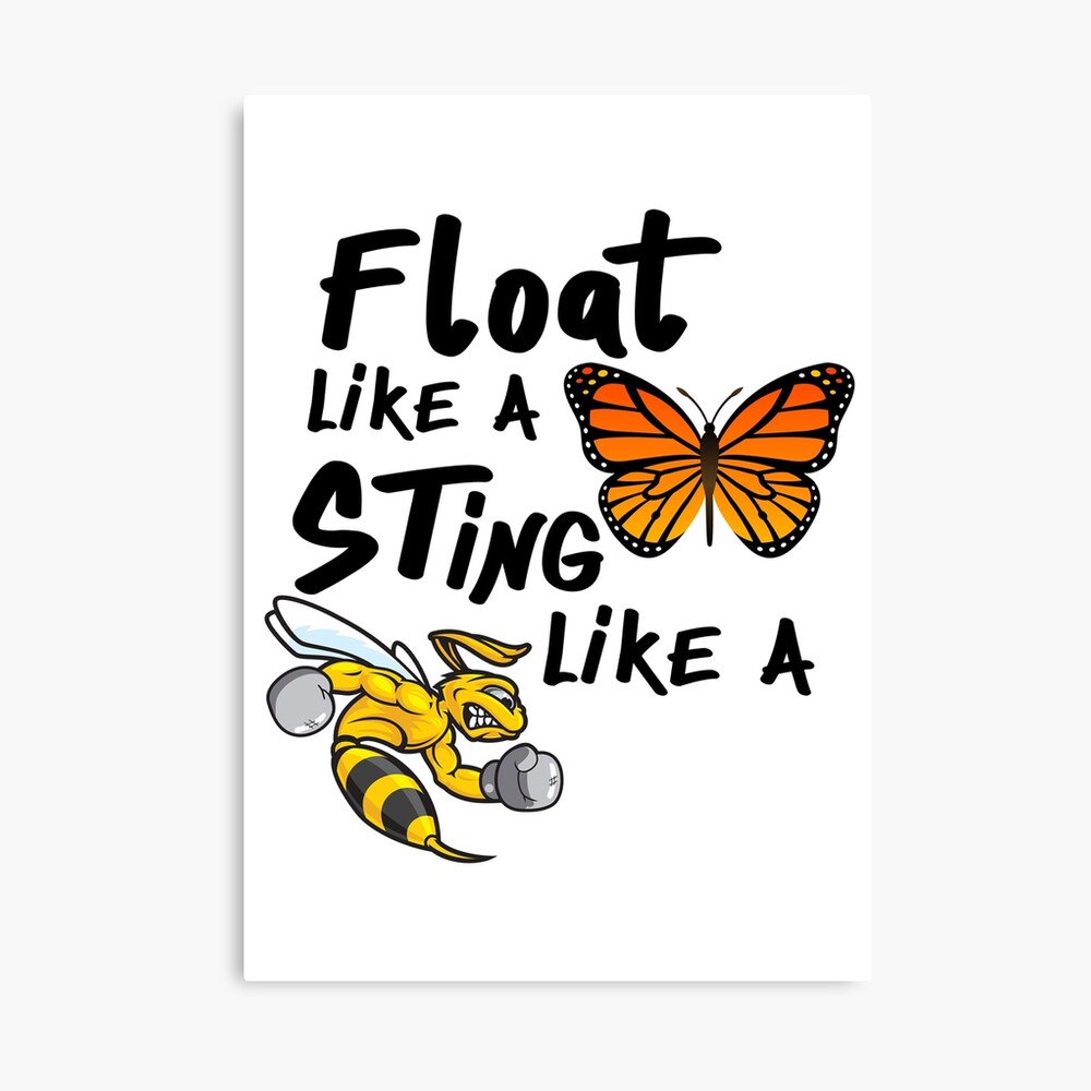 Float Like A Butterfly Sting Like A Bee Photographic Print By Elwafttos Redbubble