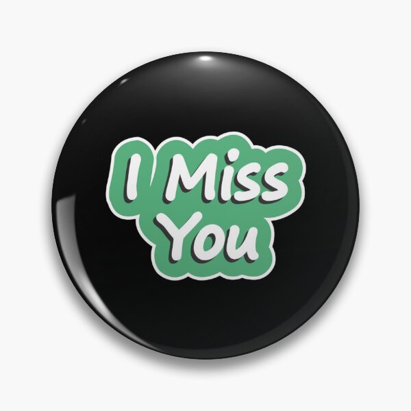 Item preview, I miss you designed and sold by RivieraDesigner.
