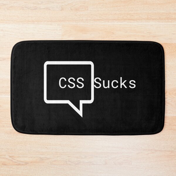 Item preview, CSS Sucks - Web Designer Web Developer Graphic Designer designed and sold by Superhero Gear.