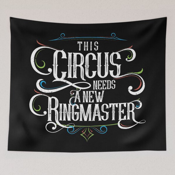 Item preview, This Circus Needs A New Ringmaster - Anti-Trump designed and sold by TeesbyDD.