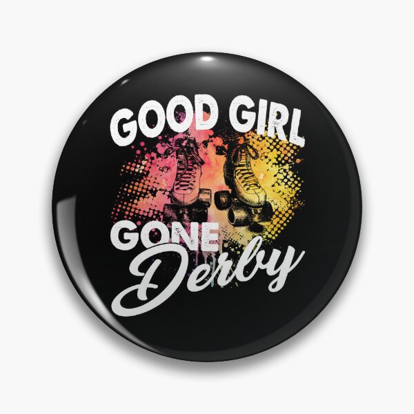 Item preview, Roller Derby Good Girl Gone Derby designed and sold by UnknownArtistt.