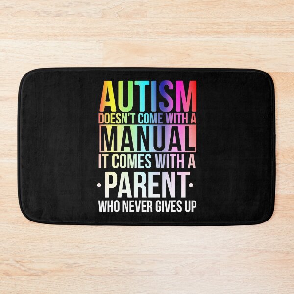 Item preview, Autism Doesn't Come Manual With A Parent Autism Awareness designed and sold by HaaChris-Artis.