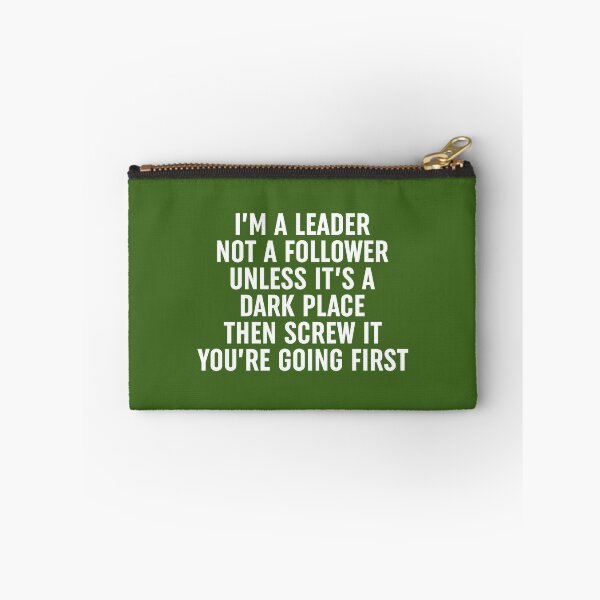 Item preview, Im A Leader Not A Follower designed and sold by Moeez Javed.