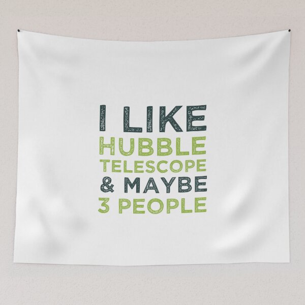 Item preview, I Like Hubble Telescope And Maybe 3 People  designed and sold by medbdj.