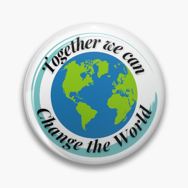 Item preview, Together we can Change the World designed and sold by Profession-Co.