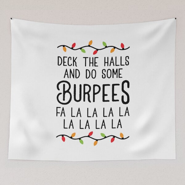 Item preview, Deck The Halls And Do Some Burpees v4 (Christmas Gym Workout) designed and sold by Brogress Project.