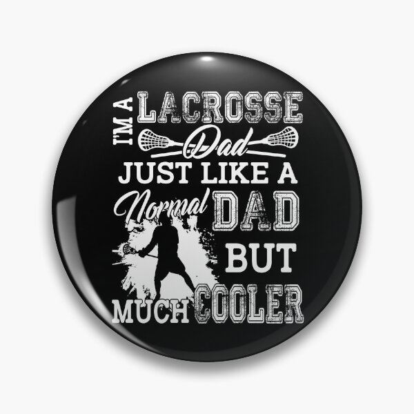 Item preview, I'm A Cooler Lacrosse Dad designed and sold by UnknownArtistt.