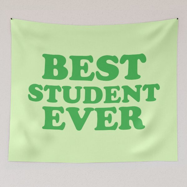 Item preview, BEST STUDENT EVER designed and sold by jazzydevil.