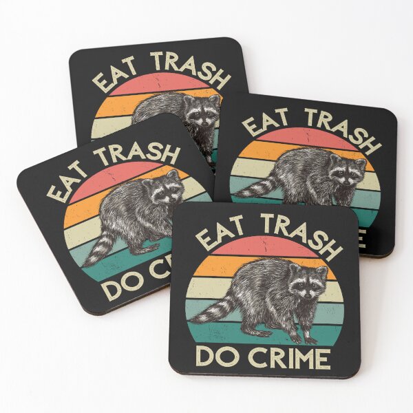 Item preview, Eat Trash, Do Crime | Raccoon design designed and sold by SocialTekkie.