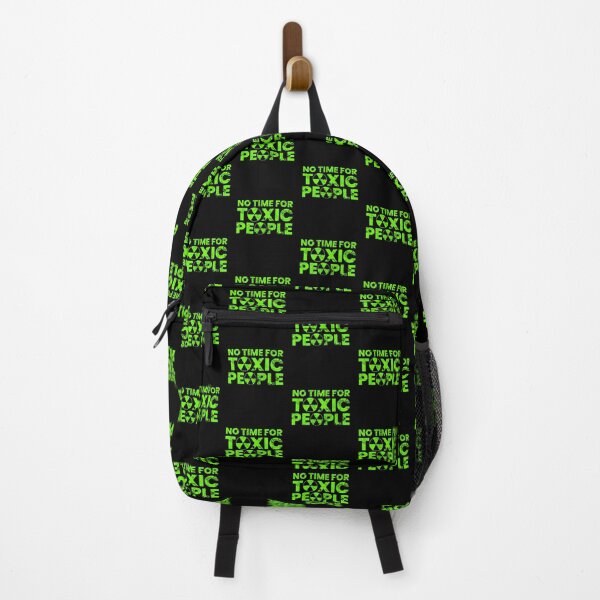 Item preview, No Time For Toxic People designed and sold by FNStuff.