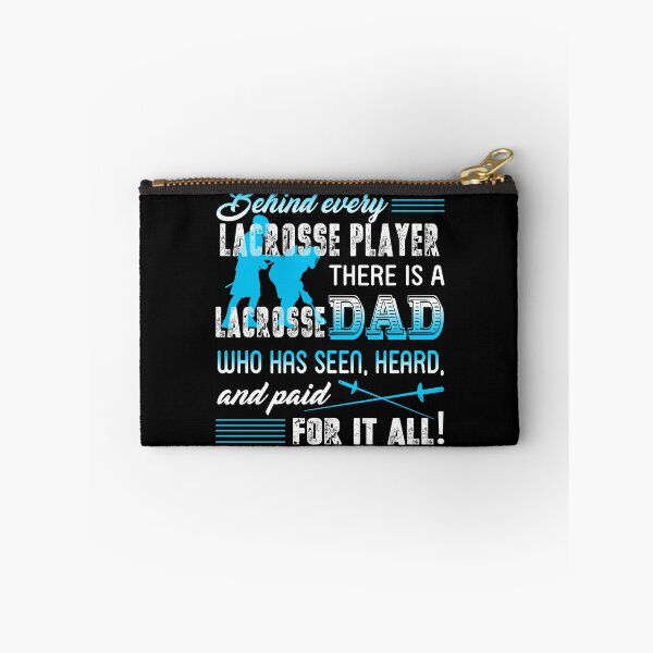Item preview, There Is A Dad Behind Every Lacrosse Player designed and sold by UnknownArtistt.
