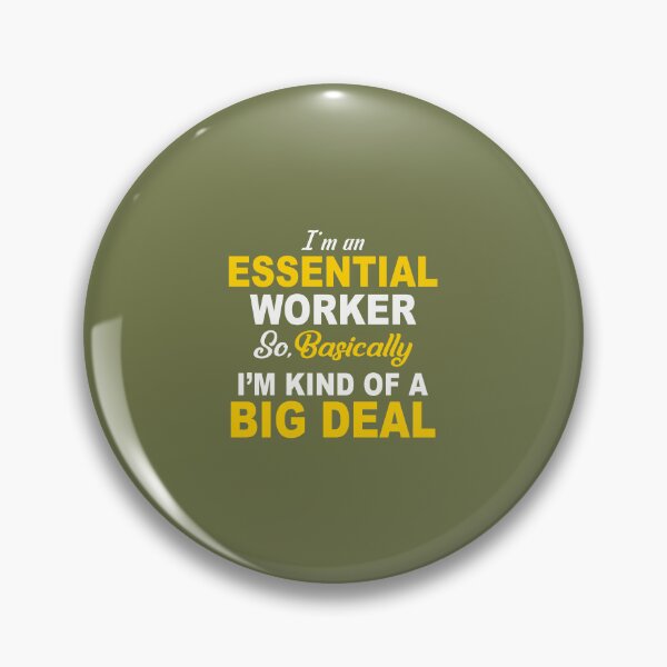 Item preview, Im An Essential Worker designed and sold by Moeez Javed.