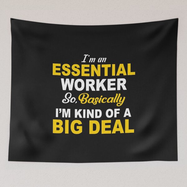 Item preview, Im An Essential Worker designed and sold by Moeez Javed.