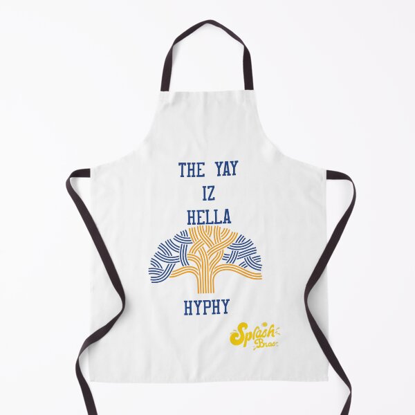 Item preview, THE YAY IZ HELLA HYPHY OAKLAND SLANG CALIFORNIA USA designed and sold by jordannthepen.