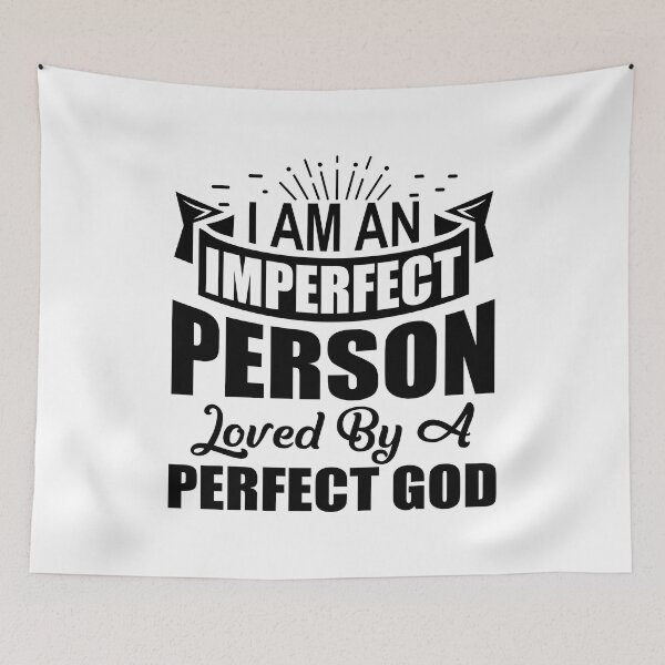 Item preview, Im An Imperfect Person Loved By a Perfect God designed and sold by Moeez Javed.
