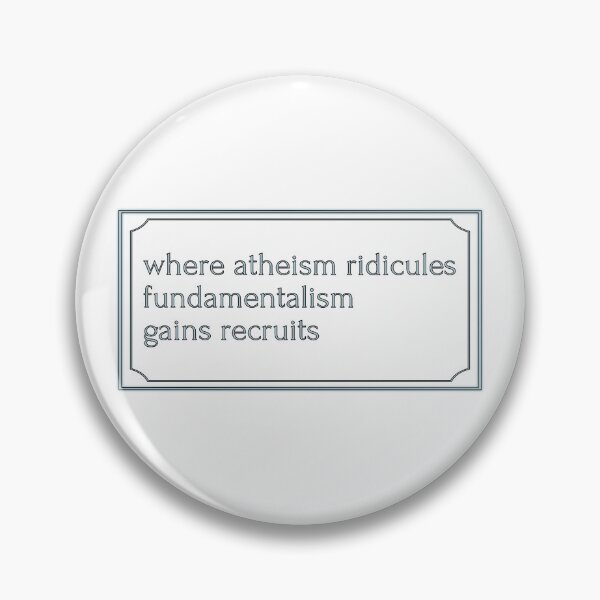 Item preview, Where atheism ridicules fundamentalism gains recruits design designed and sold by tdkrbooks.