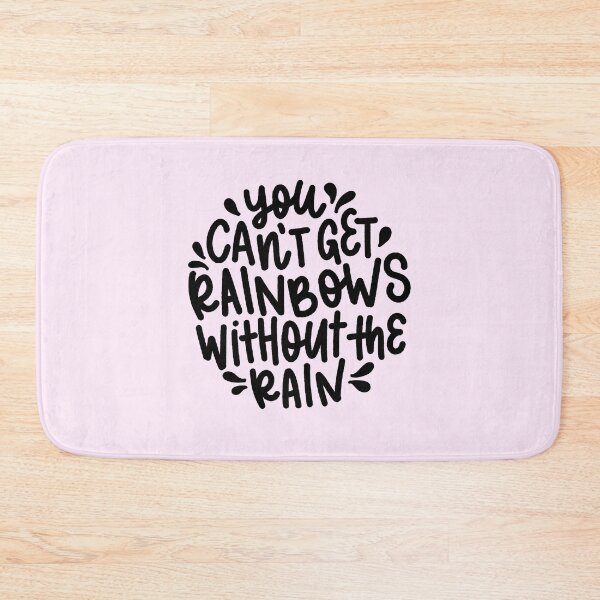 Item preview, You can't get rainbows without the rain - Quote designed and sold by TheBubblyType.