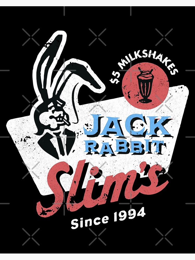 "Jack Rabbit Shirt Pulp Fiction Movie Since 1994 Jack Rabbit Slims