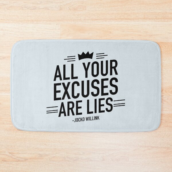 Item preview, All Your Excuses Are Lies - Motivational Quote designed and sold by Dip-Art.